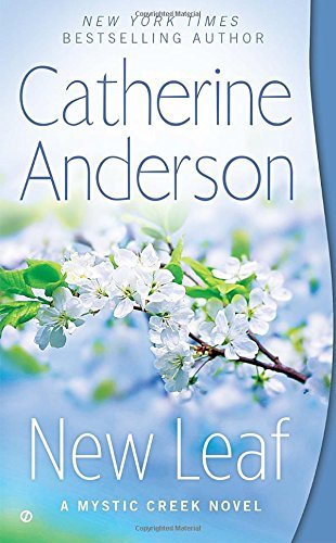 Catherine Anderson/New Leaf