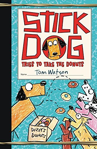 Tom Watson/Stick Dog Tries to Take the Donuts