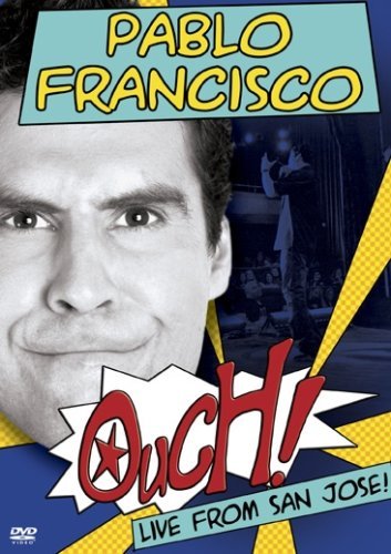 Pablo Francisco/Ouch! Live From San Jose@Ws@Nr