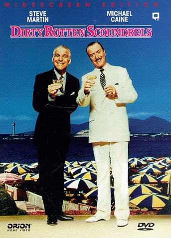 Dirty Rotten Scoundrels/Martin/Caine/Headly/Rodgers/Ha@Clr/Cc/Dss/Ws/Snap@Pg
