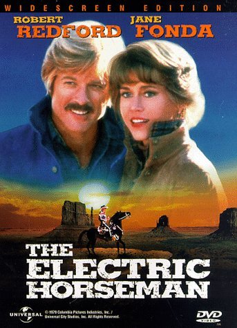 ELECTRIC HORSEMAN/REDFORD/FONDA/NELSON