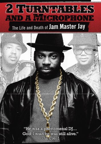 2 Turntables & A Microphone: L/2 Turntables & A Microphone: L@Jam Master Jay@Nr