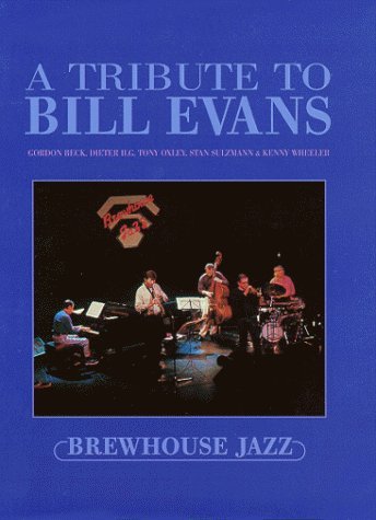 TRIBUTE TO BILL EVANS/TRIBUTE TO BILL EVANS