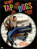 Tap Dogs Tap Dogs Clr St Nr 