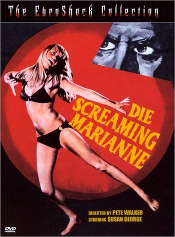 Die Screaming Marianne/Rennie/George/Dor@Clr/St@Nr/Euroshock Col