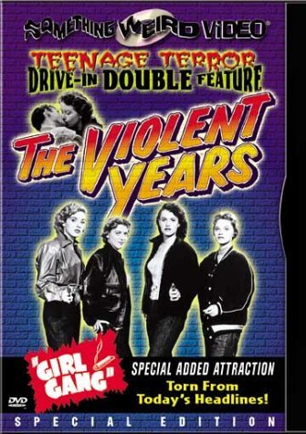 Violent Years/Girl Gang/Violent Years/Girl Gang@MADE ON DEMAND@This Item Is Made On Demand: Could Take 2-3 Weeks For Delivery