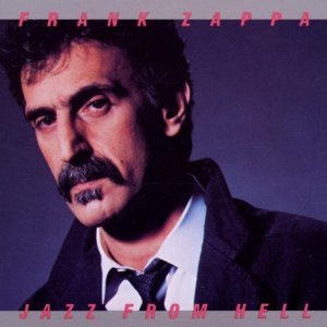 ZAPPA,FRANK/JAZZ FROM HELL