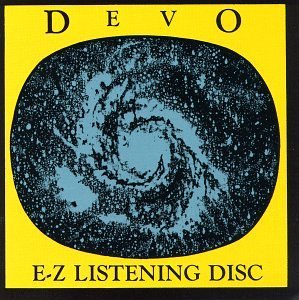 Devo/E-Z Listening Devo