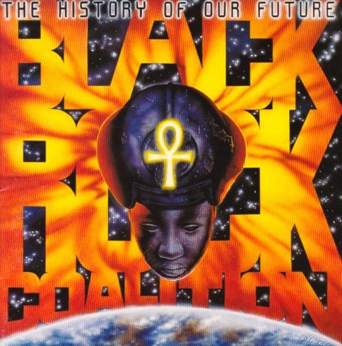 History of Our Future: Black Rock Coalition/History of Our Future: Black Rock Coalition