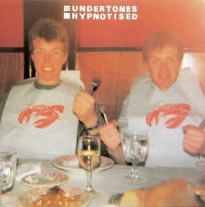UNDERTONES/HYPNOTISED