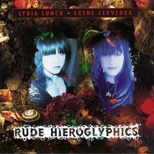 Lunch/Cervenka/Rude Hieroglyphics