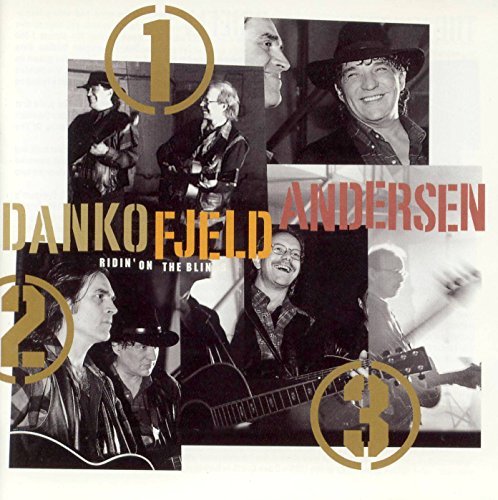 Danko Fjeld Andersen/Ridin' On The Blinds