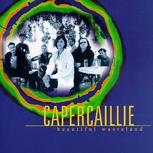 Capercaillie/Beautiful Wasteland