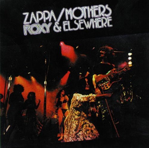 Frank Zappa/Roxy & Elsewhere