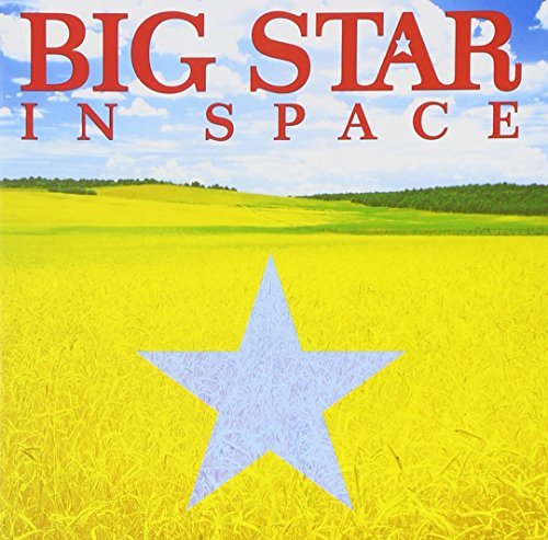 Big Star/In Space@In Space