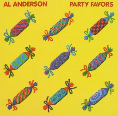Al Anderson/Party Favors