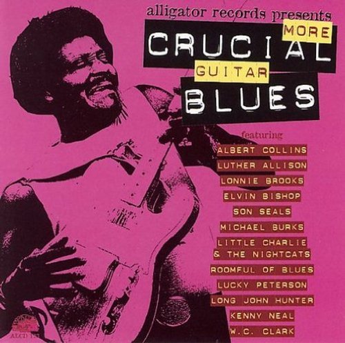 More Crucial Guitar Blues/More Crucial Guitar Blues