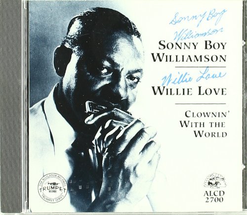 Williamson/Love/Clownin' With The World
