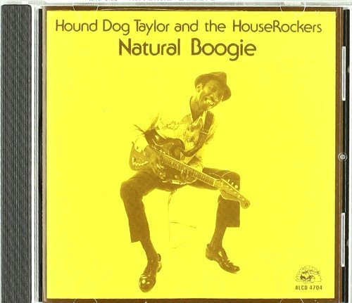 Hound Dog Taylor/Natural Boogie
