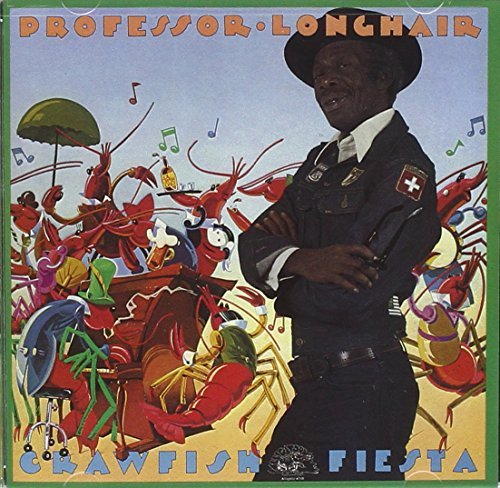 Professor Longhair/Crawfish Fiesta