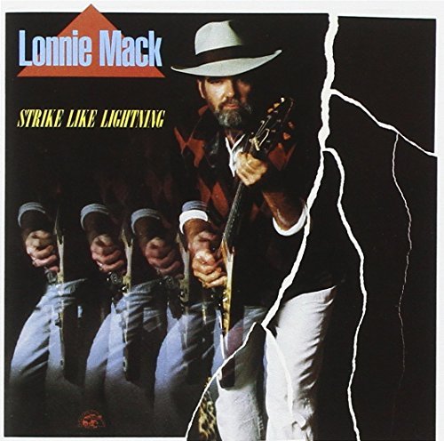 Lonnie Mack/Strike Like Lightning