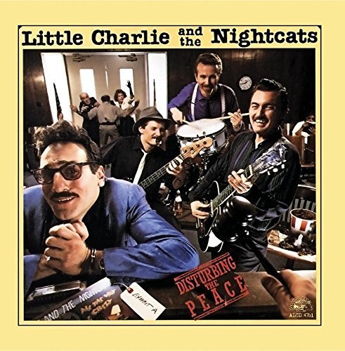 Little Charlie & Nightcats/Disturbing The Peace@.