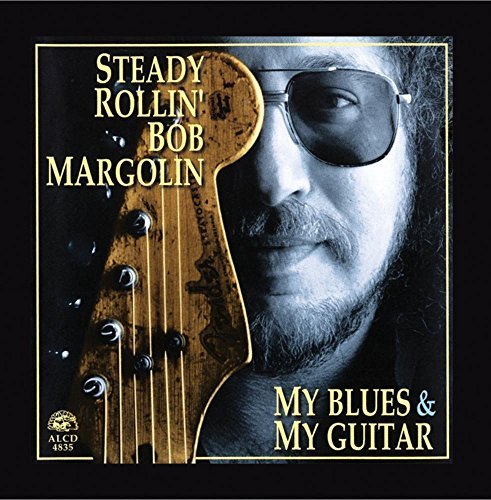 Bob Margolin/My Blues & My Guitar@.
