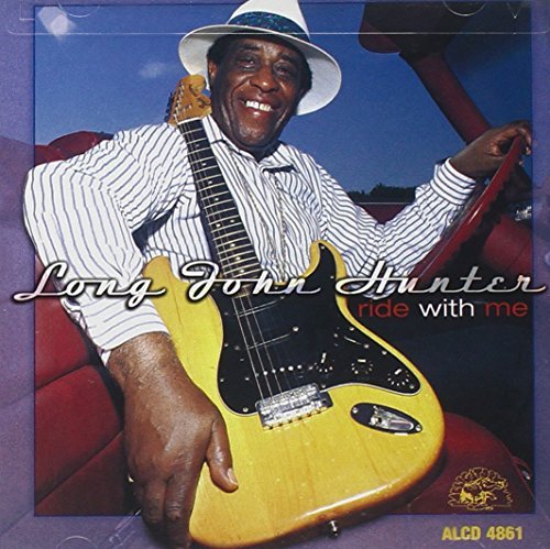 Long John Hunter/Ride With Me