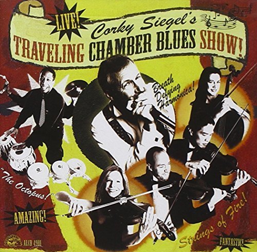 Corky Traveling Chamber Siegel/Corky Siegel's Traveling Chamb@.