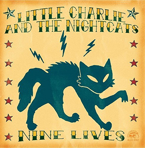 Little Charlie & Nightcats/Nine Lives@.