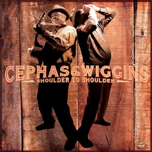 Cephas Wiggins Shoulder To Shoulder 