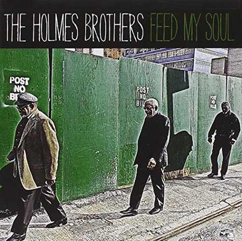 Holmes Brothers/Feed My Soul@.