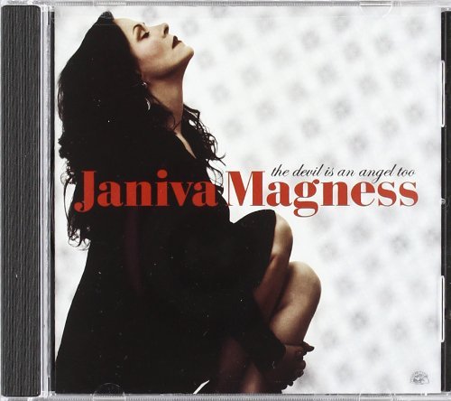 Janiva Magness/Devil Is An Angel Too