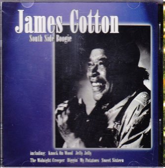 James Cotton/South Side Boogie