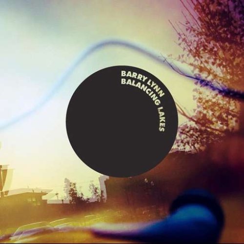 Barry Lynn/Balancinglakes@2 Lp