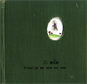 Mum/Finally We Are No One