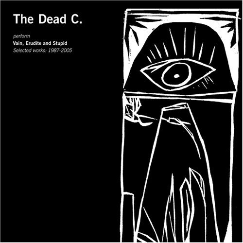 Dead C/Erudite & Stupid: Selected Wor@2 Cd