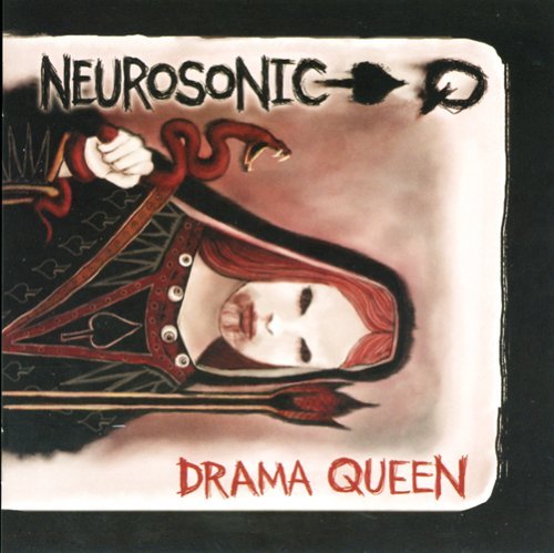 Neurosonic/Drama Queen