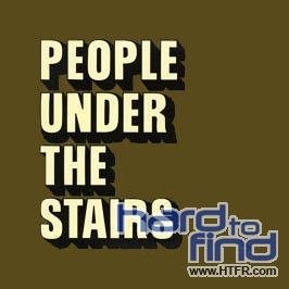 People Under The Stairs/Acid Raindrops