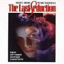Last Seduction Soundtrack Music By Joseph Vitarelli 