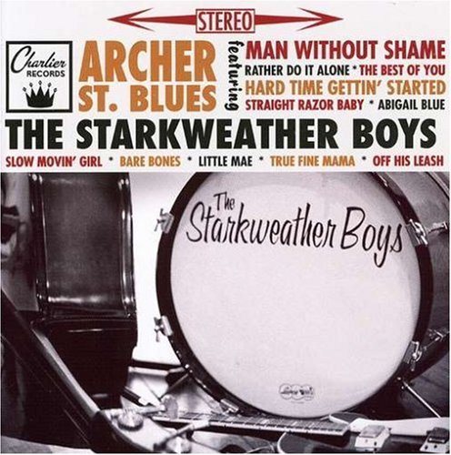 Starkweather Boys/Archer St. Blues