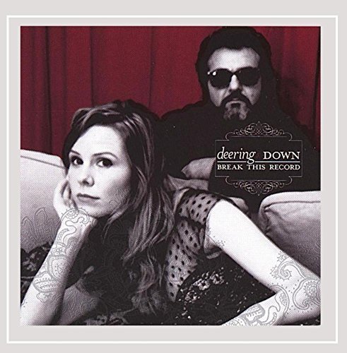 Deering & Down/Break This Record