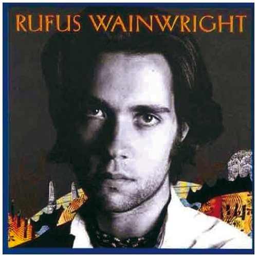 Rufus Wainwright/Rufus Wainwright