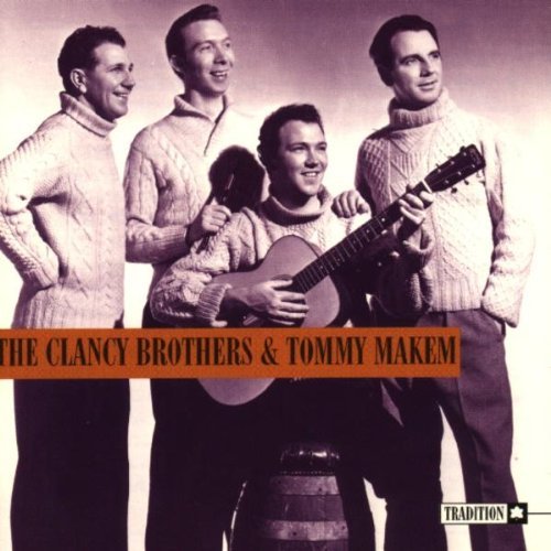 Clancy Brothers/Makem/Clancy Brothers & Tommy Makem