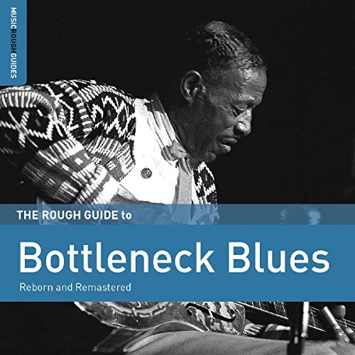 Rough Guide To Bottleneck Blue/Rough Guide To Bottleneck Blue