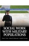 Diane Scott Social Work Practice With Military Populations 