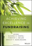 Eugene R. Tempel Achieving Excellence In Fundraising 0004 Edition;revised 