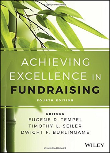 Eugene R. Tempel Achieving Excellence In Fundraising 0004 Edition;revised 