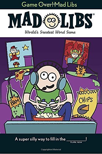 Brandon T. Snider/Game Over! Mad Libs