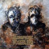 Agoraphobic Nosebleed Arc 